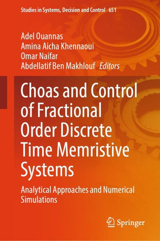 Choas and Control of Fractional Order Discrete Time Memristive Systems