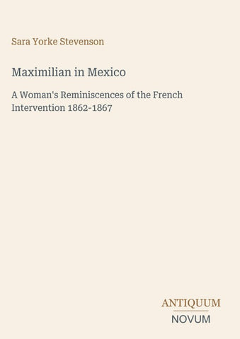 Maximilian in Mexico