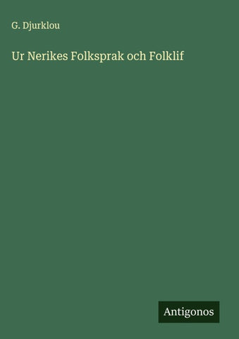 Ur Nerikes Folksprak och Folklif