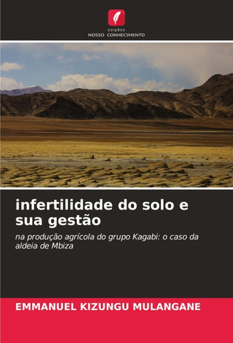 infertilidade do solo e sua gestão