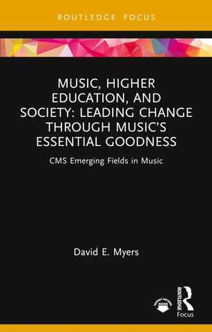 Music, Higher Education, and Society