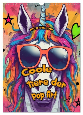 Coole Tiere der Pop Art (Wandkalender 2027 DIN A3 hoch), CALVENDO Monatskalender