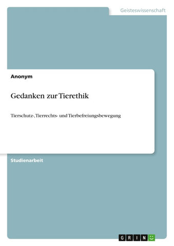 Gedanken zur Tierethik