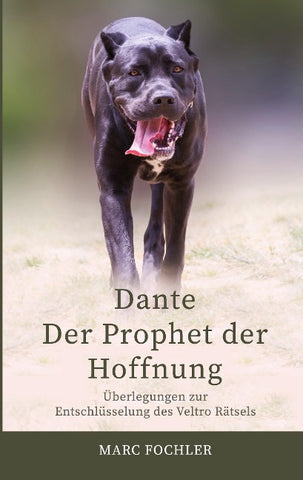 Dante - Der Prophet der Hoffnung
