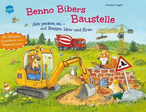 Benno Bibers Baustelle. Alle packen an, mit Bagger, LKW und Kran