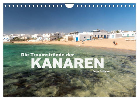 Die Traumstrände der Kanaren. (Wandkalender 2027 DIN A4 quer), CALVENDO Monatskalender