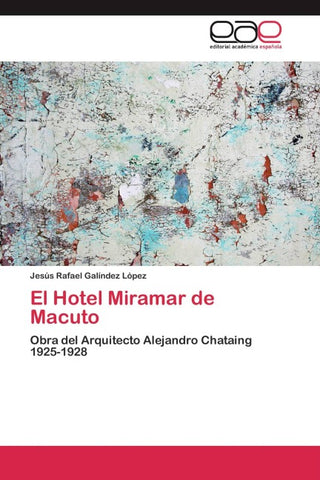 El Hotel Miramar de Macuto