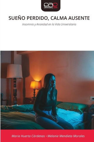 SUEÑO PERDIDO, CALMA AUSENTE