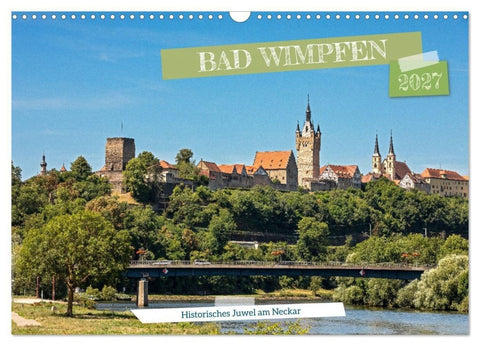 Bad Wimpfen - Historisches Juwel am Neckar (Wandkalender 2027 DIN A3 quer), CALVENDO Monatskalender