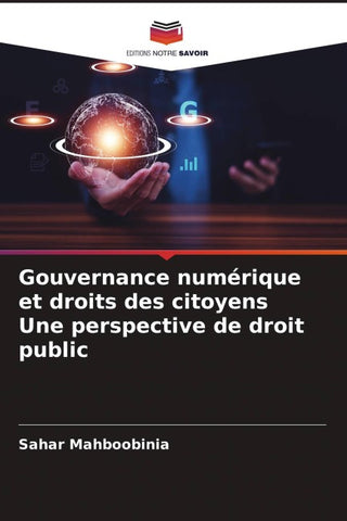 Gouvernance numérique et droits des citoyens Une perspective de droit public