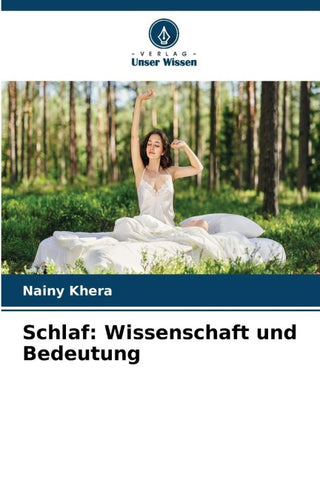 Schlaf: Wissenschaft und Bedeutung