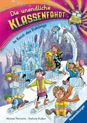 Die unendliche Klassenfahrt - Im Reich des Eiskönigs