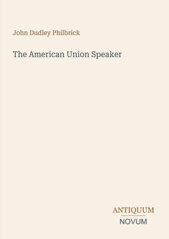 The American Union Speaker