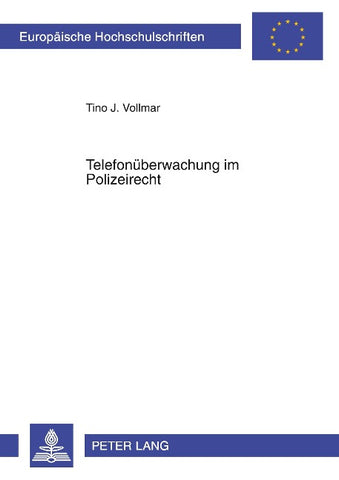 Telefonueberwachung im Polizeirecht
