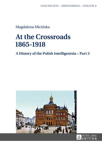 At the Crossroads: 1865–1918