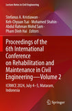 Proceedings of the 6th International Conference on Rehabilitation and Maintenance in Civil Engineering—Volume 2