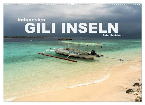 Indonesien: Gili Inseln (Wandkalender 2027 DIN A2 quer), CALVENDO Monatskalender