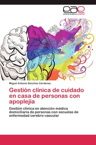 Gestión clínica de cuidado en casa de personas con apoplejía