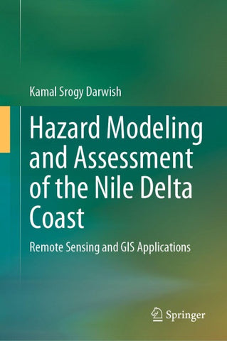 Hazard Modeling and Assessment of the Nile Delta Coast