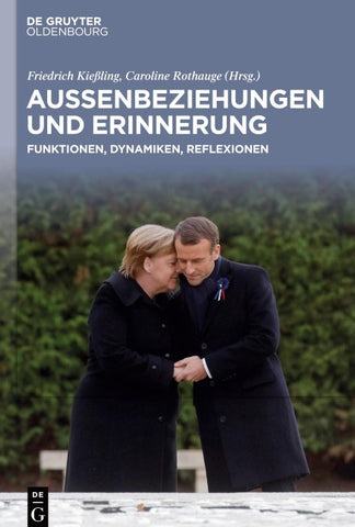 Außenbeziehungen und Erinnerung
