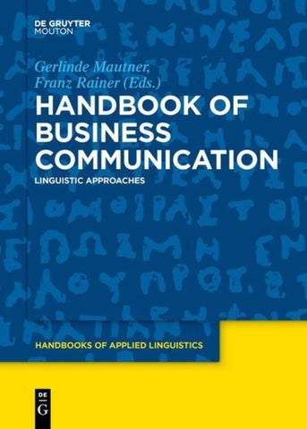 Handbook of Business Communication