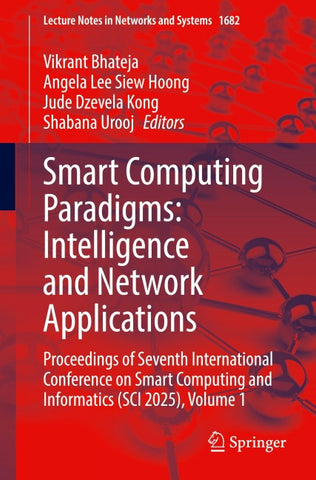 Smart Computing Paradigms: Intelligence and Network Applications