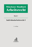 Münchener Handbuch zum Arbeitsrecht Bd.