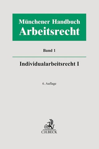 Münchener Handbuch zum Arbeitsrecht Bd.