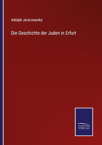Die Geschichte der Juden in Erfurt