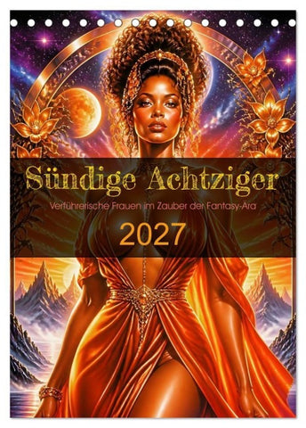 Sündige Achtziger (Tischkalender 2027 DIN A5 hoch), CALVENDO Monatskalender
