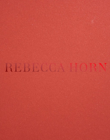 Rebecca Horn