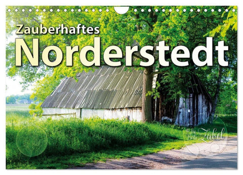 Zauberhaftes Norderstedt (Wandkalender 2027 DIN A4 quer), CALVENDO Monatskalender