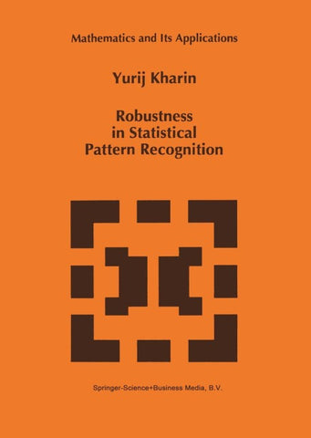 Robustness in Statistical Pattern Recognition