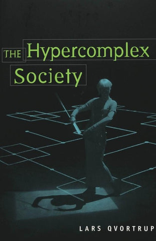 The Hypercomplex Society
