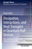 Dissipation, Interactions, and Heat Transport in Quantum Hall Devices
