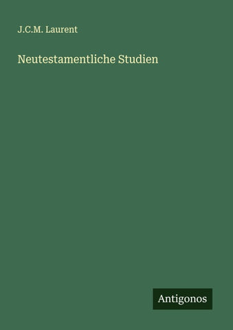 Neutestamentliche Studien