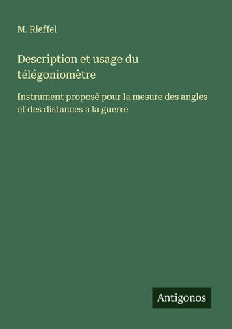 Description et usage du télégoniomètre
