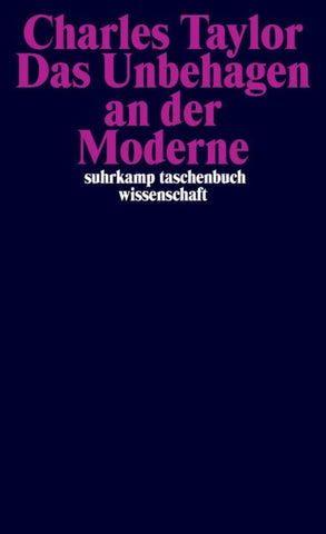 Das Unbehagen an der Moderne