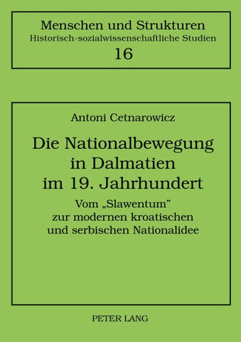 Die Nationalbewegung in Dalmatien im 19. Jahrhundert