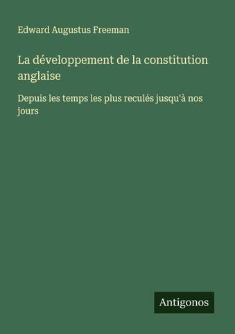 La développement de la constitution anglaise