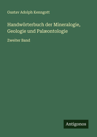Handwörterbuch der Mineralogie, Geologie und Palæontologie