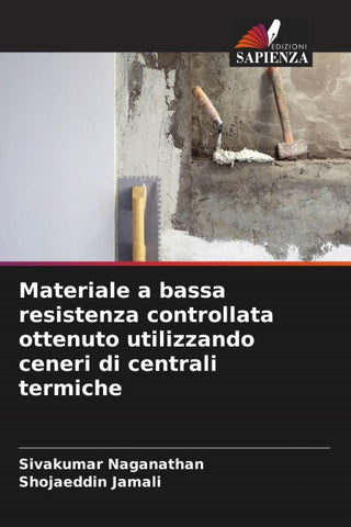 Materiale a bassa resistenza controllata ottenuto utilizzando ceneri di centrali termiche