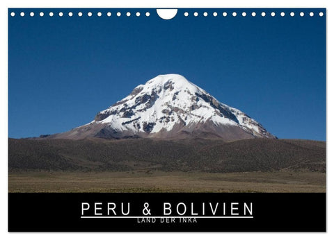 Peru & Bolivien - Land der Inka (Wandkalender 2026 DIN A4 quer), CALVENDO Monatskalender