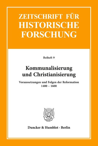 Kommunalisierung und Christianisierung.