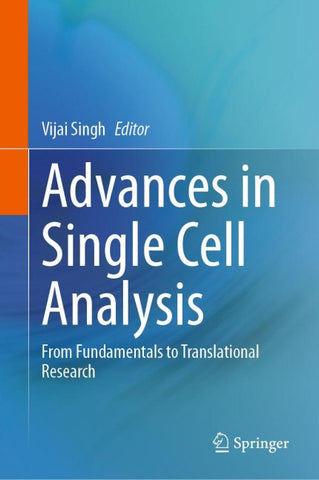 Advances in Single Cell Analysis