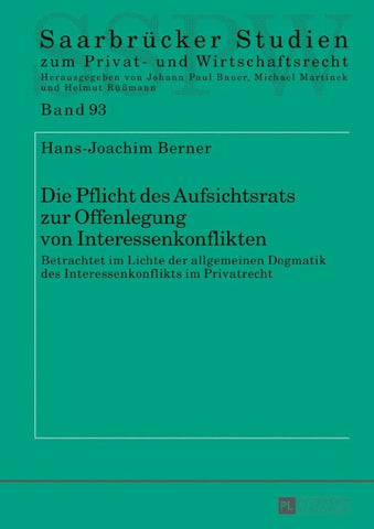 Die Pflicht des Aufsichtsrats zur Offenlegung von Interessenkonflikten