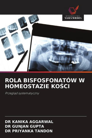 ROLA BISFOSFONATÓW W HOMEOSTAZIE KO¿CI
