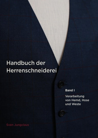 Handbuch der Herrenschneiderei, Band 1