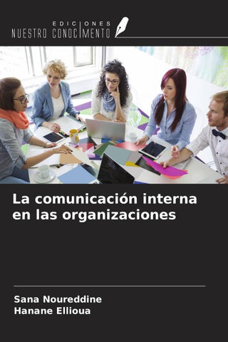 La comunicación interna en las organizaciones