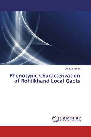 Phenotypic Characterization of Rohilkhand Local Gaots